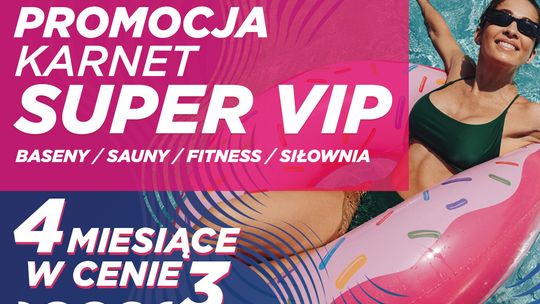 Chcesz być SUPER VIPEM w Aquaparku Wrocław? Promocja tylko do końca czerwca!