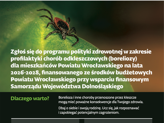 Powiat Wrocławski. Profilaktyka boreliozy krok po kroku!