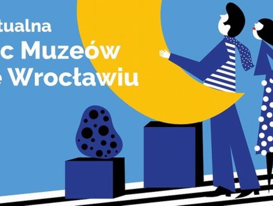 Wrocław. Pierwsza NOC MUZEÓW w trybie live