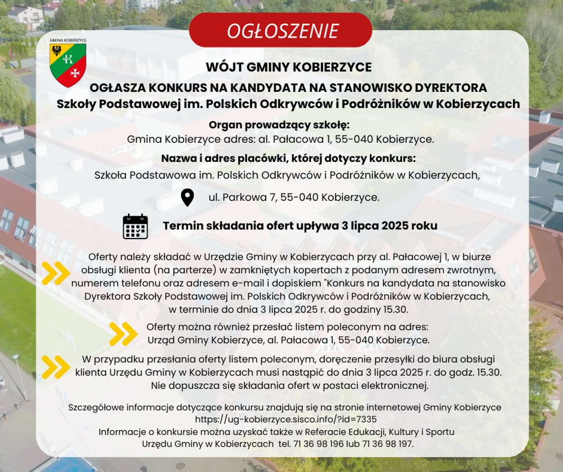 [OGŁOSZENIE] KONKURS NA KANDYDATA NA STANOWISKO DYREKTORA SZKOŁY PODSTAWOWEJ IM. POLSKICH ODKRYWCÓW I PODRÓŻNIKÓW W KOBIERZYCACH